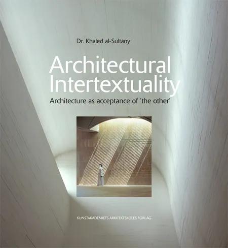 Architectural Intertextuality af Khaled al-Sultany