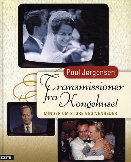 Transmissioner fra kongehuset af Poul Jørgensen