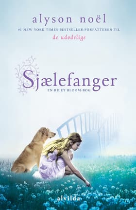 Sjælefanger af Alyson Noël