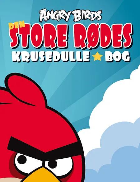 Den store rødes krusedullebog (sæt a 3 stk.) af Angry Birds