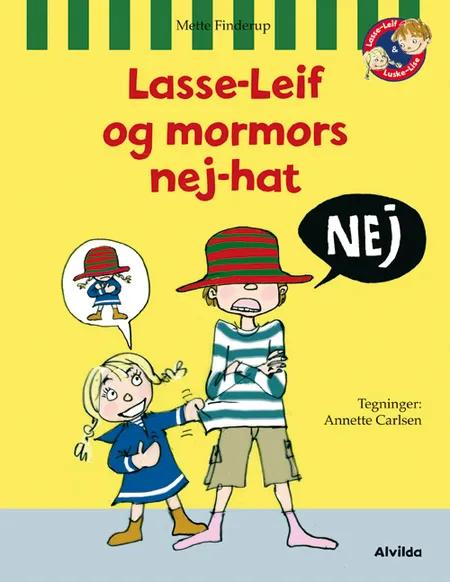 Lasse-Leif og mormors nej-hat af Mette Finderup