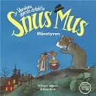 Verdens største detektiv Snus Mus - månetyven