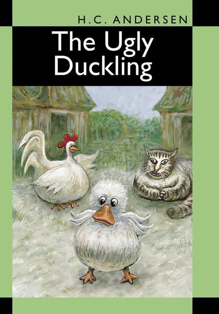 The Ugly Duckling (retold) af H.C. Andersen