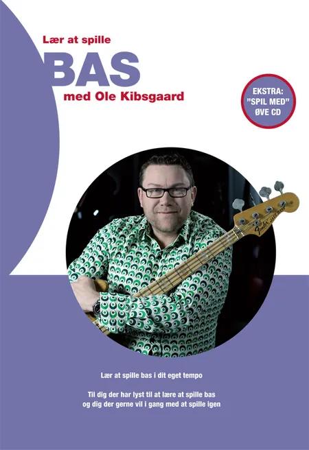 Lær at spille bas af Ole Kibsgaard