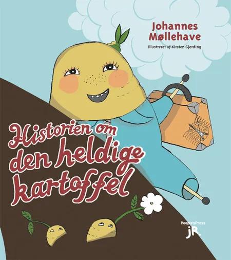 Historien om den heldige kartoffel af Johannes Møllehave
