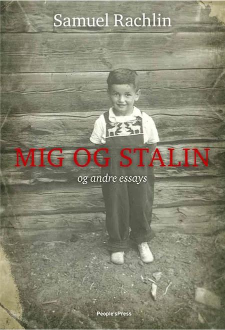Mig og Stalin af Samuel Rachlin