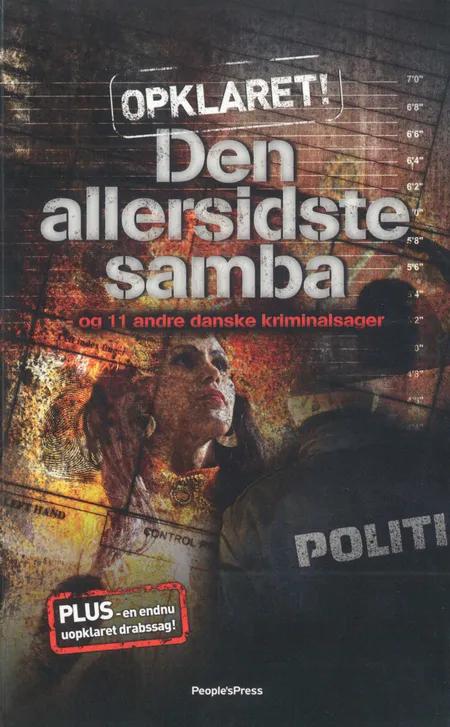 Den allersidste samba og 11 andre kriminalsager af Lars Vestergaard