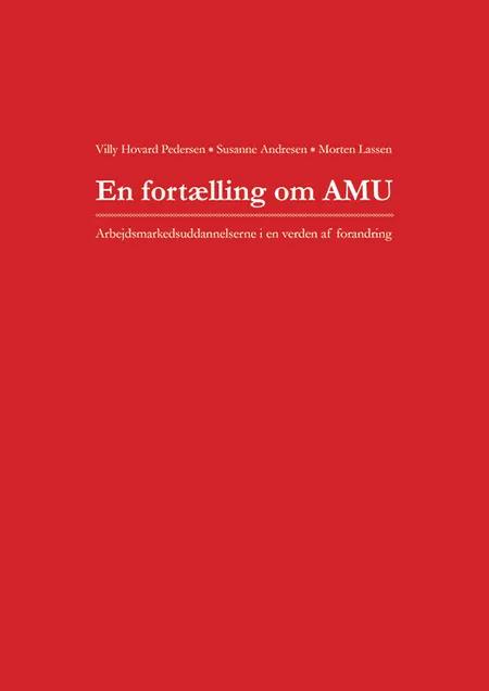 En fortælling om AMU af Villy Hovard Pedersen