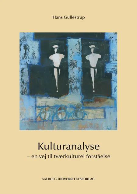 Kulturanalyse af Hans Gullestrup