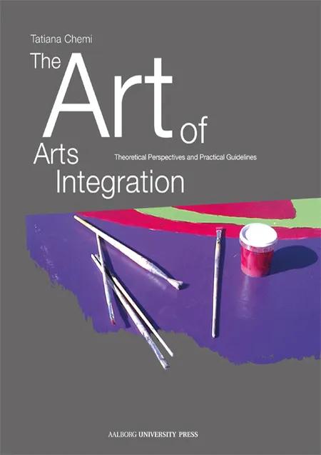 The art of arts integration af Tatiana Chemi