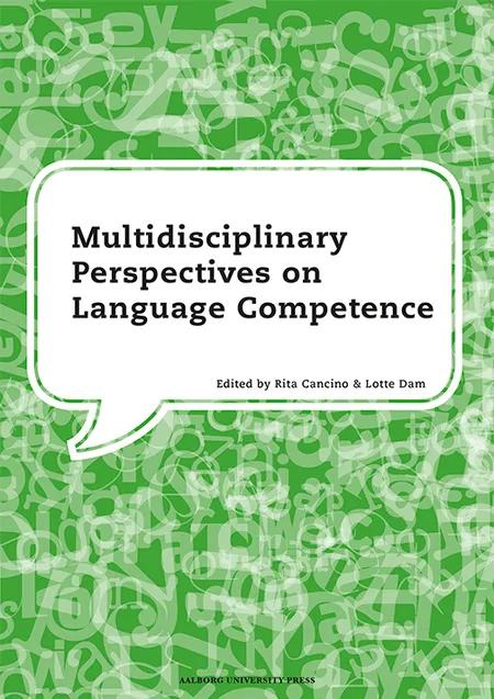 Multidisciplinary perspectives on language competence af Rita Cancino