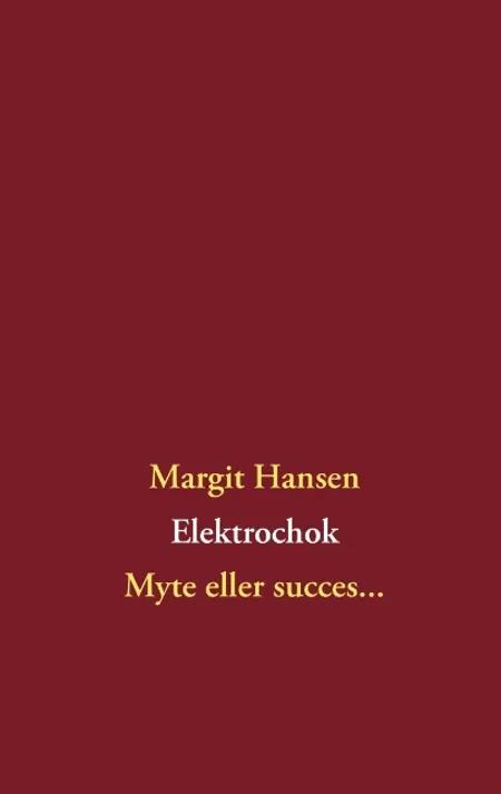 Elektrochok af Margit Hansen