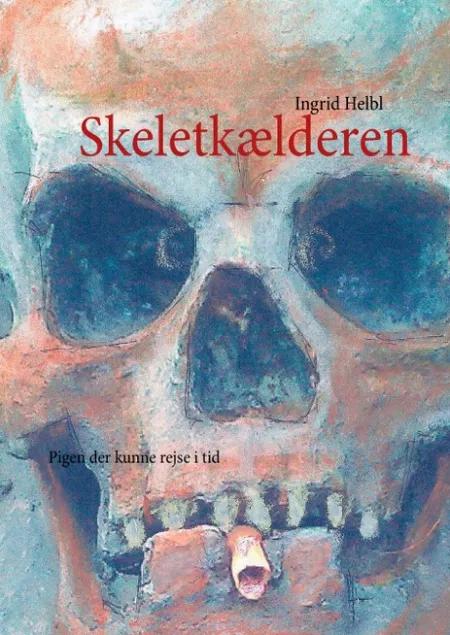 Skeletkælderen af Ingrid Helbl