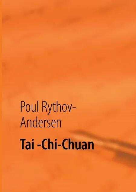 Tai-chi-chuan af Poul Rythov-Andersen