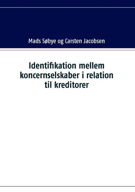 Identifikation mellem koncernselskaber i relation til kreditorer af Mads Søbye