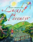 Lucas på eventyr
