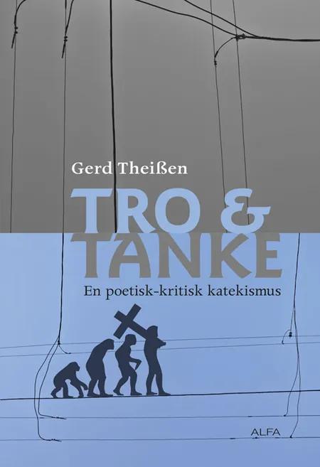 Tro & tanke af Gerd Theissen