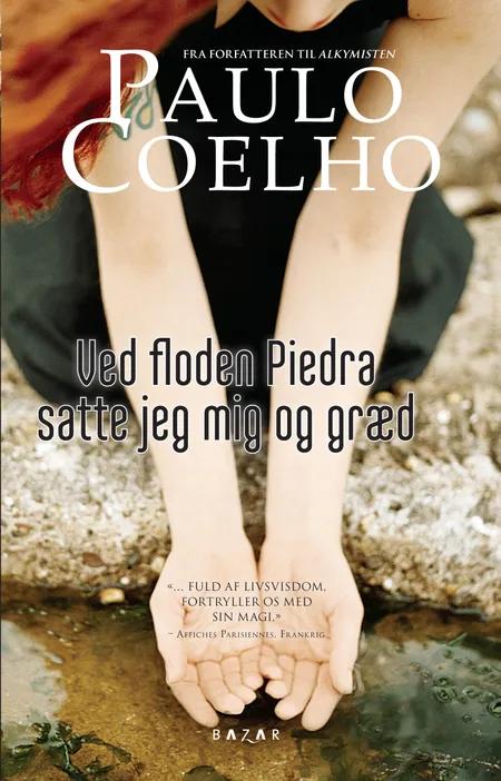 Ved floden Piedra satte jeg mig og græd af Paulo Coelho