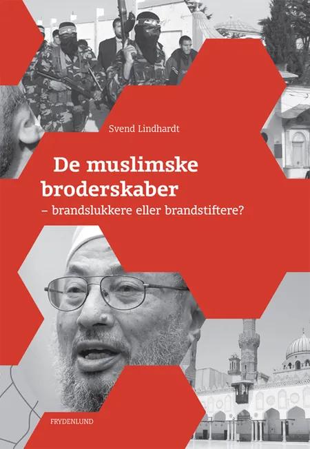 De muslimske broderskaber af Svend Lindhardt