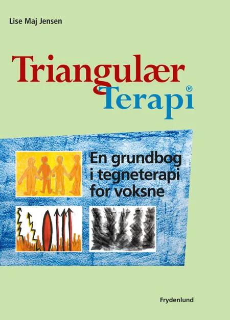 Triangulær terapi af Lise Maj Jensen