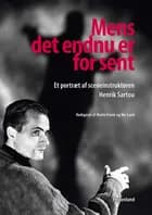 Mens det endnu er for sent