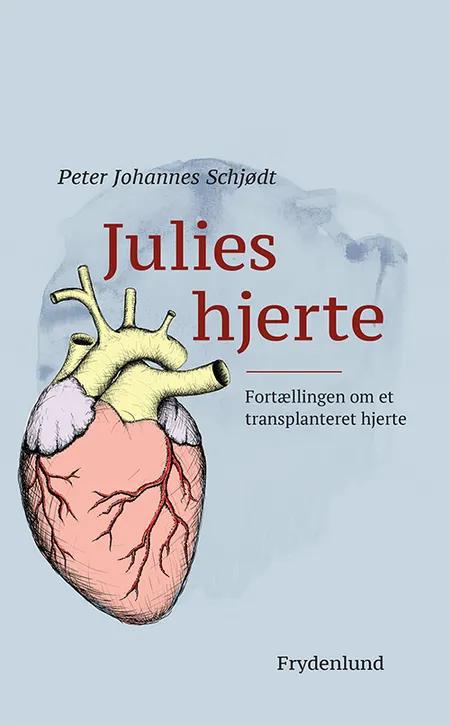 Julies hjerte af Peter Johannes Schjødt