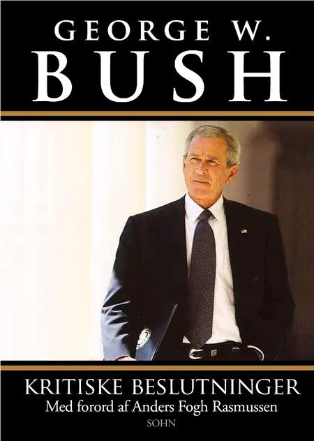 Kritiske beslutninger af George W. Bush