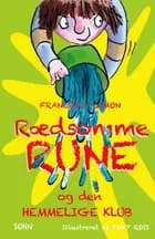 Rædsomme Rune og den hemmelige klub