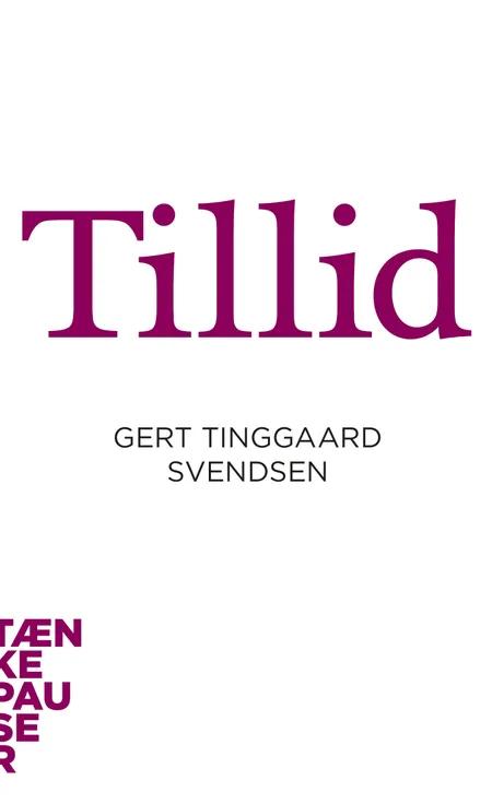 Tillid af Gert Tinggaard Svendsen