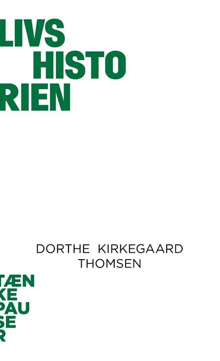 Livshistorien af Dorthe Kirkegaard Thomsen