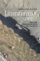 Litteraturens tone af Marie Lund Klujeff
