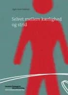 Selvet mellem kærlighed og strid