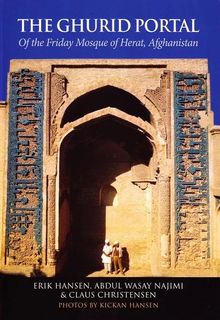 The ghurid portal of the friday mosque of Herat, Afghanistan af Erik Hansen