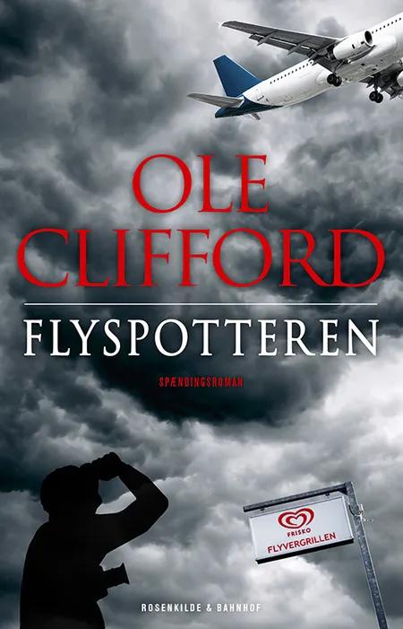 Flyspotteren af Ole Clifford