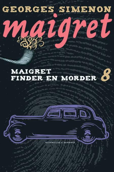 Maigret finder en morder af Georges Simenon