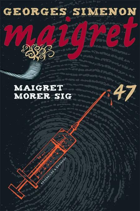 Maigret morer sig af Georges Simenon