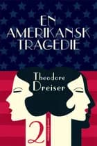 En amerikansk tragedie 2