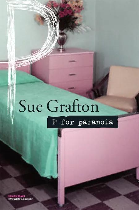 P for paranoia af Sue Grafton