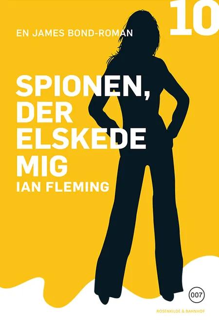 Spionen der elskede mig af Ian Fleming