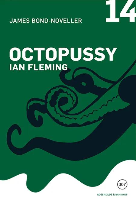 Octopussy af Ian Fleming