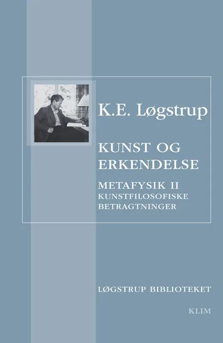 Kunst og erkendelse af K. E. Løgstrup