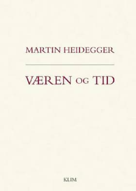 Væren og tid af Martin Heidegger