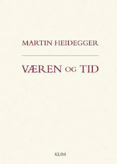 Væren og tid af Martin Heidegger