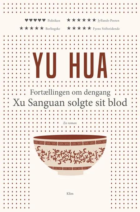 Fortællingen om dengang Xu Sanguan solgte sit blod af Yu Hua