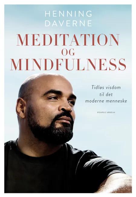 Meditation og mindfulness af Henning Daverne