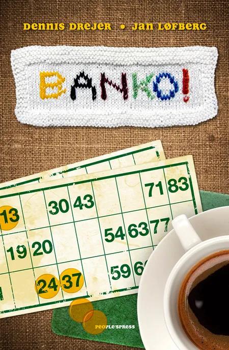 Banko! af Dennis Drejer