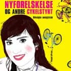 Nyforelskelse og andre cykelstyrt