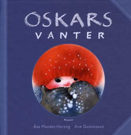 Oskars vanter af Åsa Mendel-Hartvig