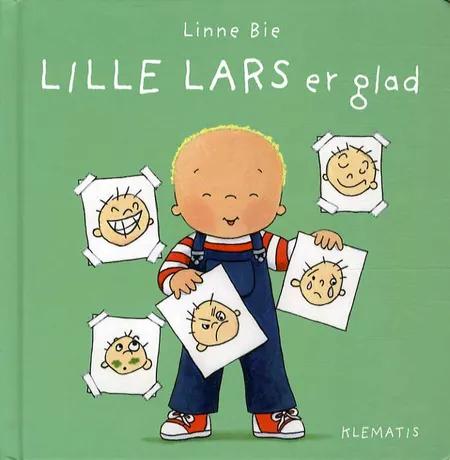 Lille Lars er glad af Linne Bie