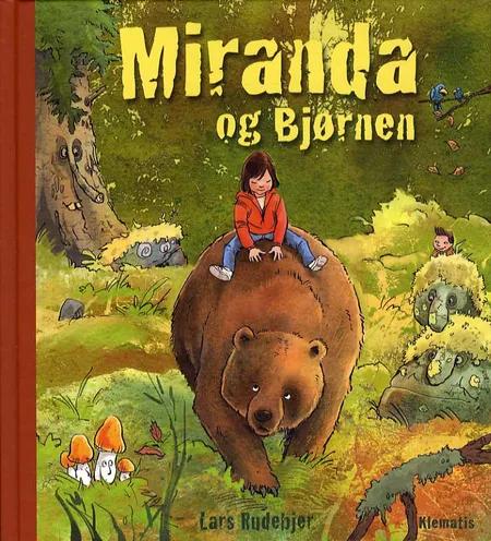 Miranda og bjørnen af Lars Rudebjer